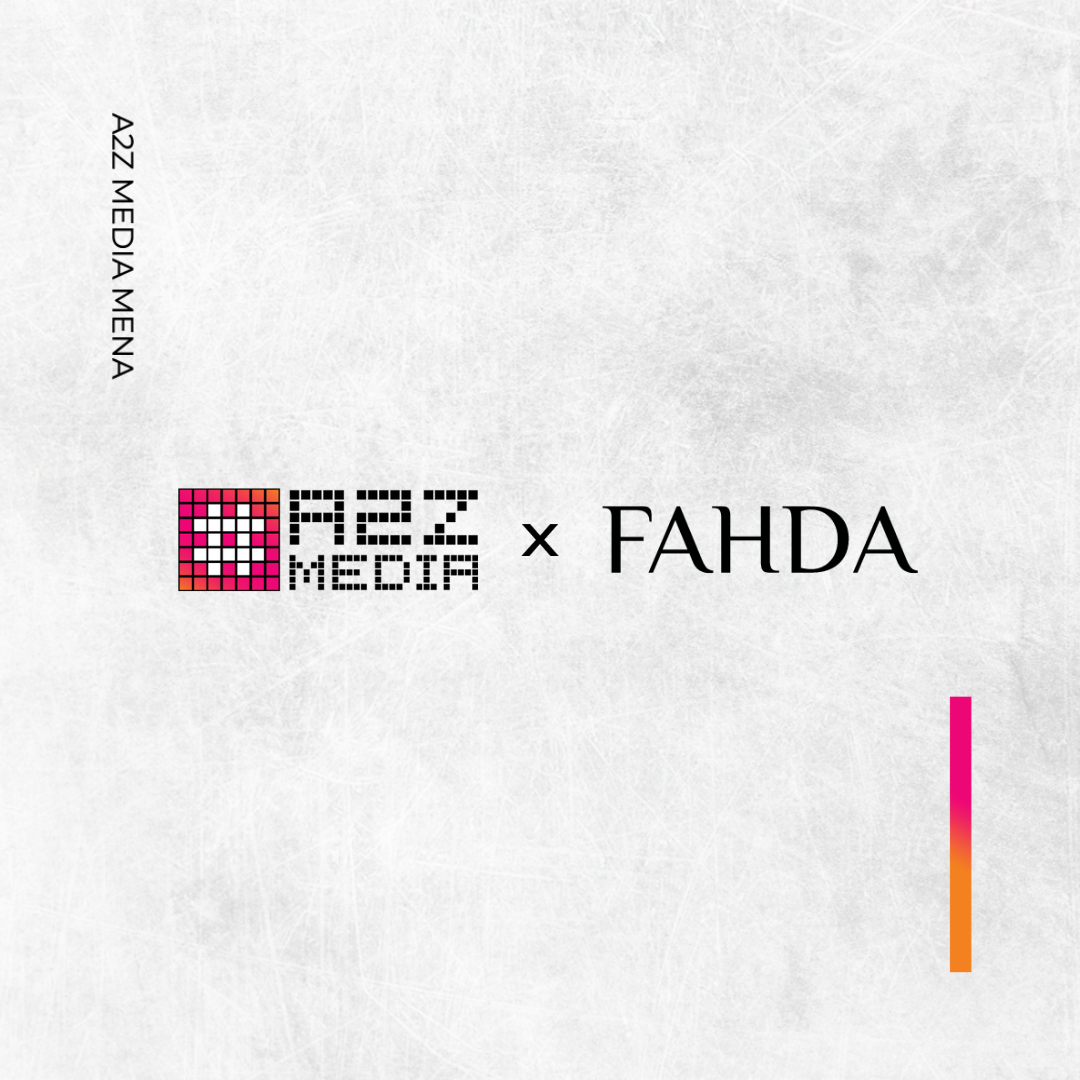 A2Z Media Signs Deal with Fahda for Ramadan Digital Campaign